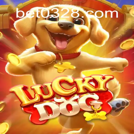 Discover the Thrills of LuckyDog: A Journey into the Exciting World of 0328BET.COM
